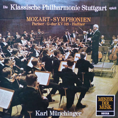 Cover Mozart*, Klassische Philharmonie Stuttgart, Karl Münchinger - Symphony No. 31 In D, K.297 'Paris' / Symphony No. 35 In D, K.385 'Haffner' / Symphony No. 32 In G, K.318 (LP) Schallplatten Ankauf