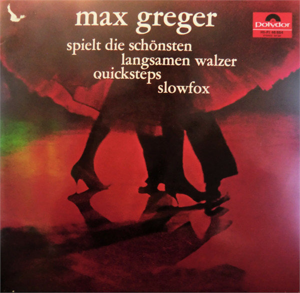 Bild Max Greger - Max Greger Spielt Die Schönsten Langsamen Walzer, Quicksteps, Slowfox (LP, Album, HIF) Schallplatten Ankauf