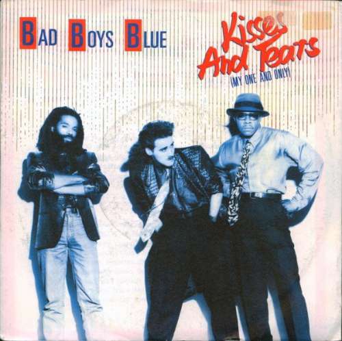 Bild Bad Boys Blue - Kisses And Tears (My One And Only) (7, Single) Schallplatten Ankauf