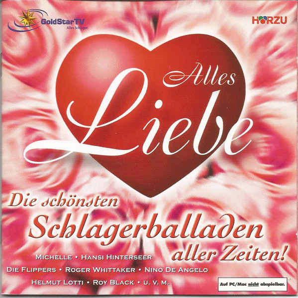 Cover Various - Alles Liebe • Die Schönsten Schlagerballaden Aller Zeiten! (2xCD, Comp) Schallplatten Ankauf