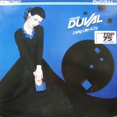 Cover Frank Duval - Living Like A Cry (LP, Album) Schallplatten Ankauf