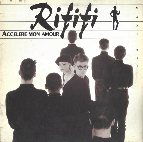 Cover Rififi - Accelère Mon Amour (12, Maxi) Schallplatten Ankauf