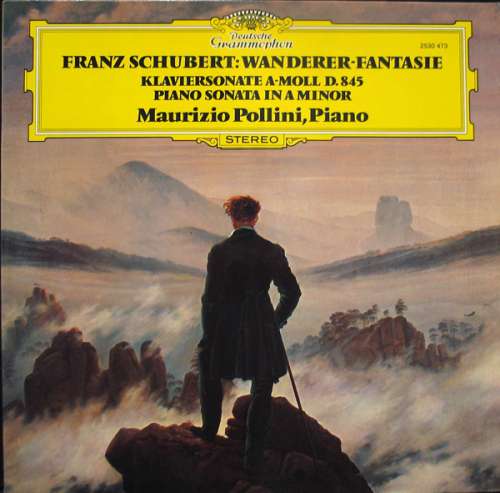 Cover Franz Schubert - Maurizio Pollini - Wanderer-Fantasie / Klaviersonate a-moll D. 845 - Piano Sonata In A Minor (LP, RP) Schallplatten Ankauf