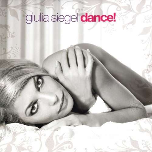 Cover Giulia Siegel - Dance! (12) Schallplatten Ankauf