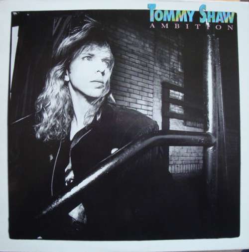 Cover Tommy Shaw - Ambition (LP, Album) Schallplatten Ankauf