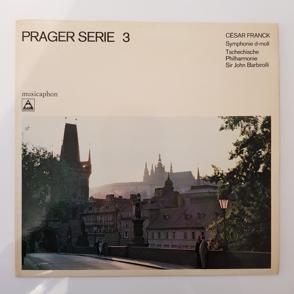 Cover César Franck - Tschechische Philharmonie*, Sir John Barbirolli - Symphonie D-moll (LP, Album) Schallplatten Ankauf