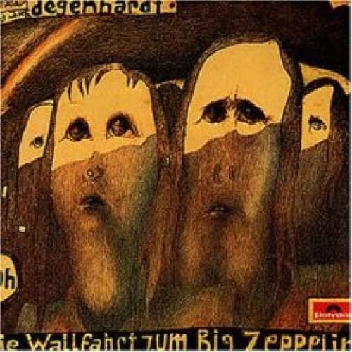 Bild Franz Josef Degenhardt - Die Wallfahrt Zum Big Zeppelin (LP, Album) Schallplatten Ankauf