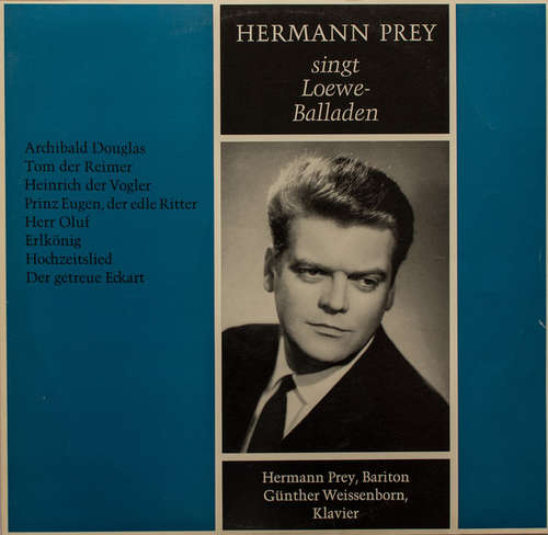 Cover Carl Loewe, Hermann Prey, Günther Weissenborn - Loewe-Balladen (LP, Album) Schallplatten Ankauf