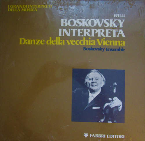 Cover Willi Boskovsky - Interpreta: Danze Della Vecchia Vienna (LP) Schallplatten Ankauf