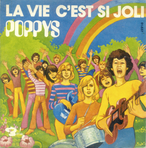 Cover Poppys - La Vie C'est Si Joli (7, Single) Schallplatten Ankauf