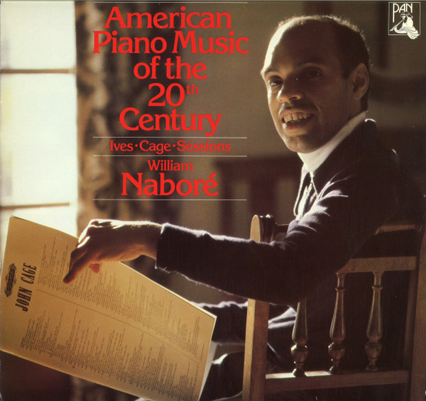 Cover William Naboré* - Ives* / Cage* / Sessions* - American Piano Music Of The 20th Century (LP, Album) Schallplatten Ankauf