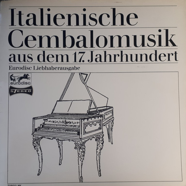 Bild Luciano Sgrizzi - Italienische Cembalomusik Aus Dem 17. Jahrhundert (LP) Schallplatten Ankauf