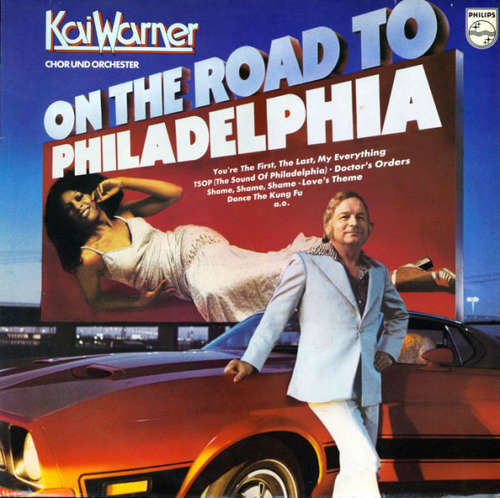 Cover Kai Warner Chor Und Orchester - On The Road To Philadelphia (LP, Album) Schallplatten Ankauf