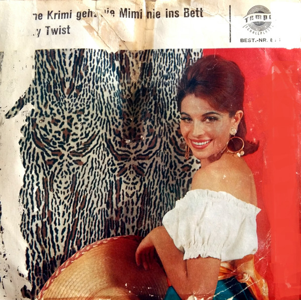 Cover Gerd Fitz / Udo Spitz Und Die Kleine Andrea - Ohne Krimi Geht Die Mimi Nie Ins Bett / Baby Twist (7, Single, Mono) Schallplatten Ankauf
