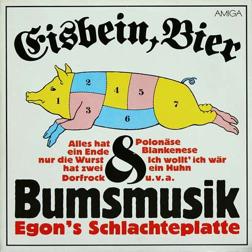Cover Egon (2) - Eisbein, Bier & Bumsmusik: Egon's Schlachteplatte (LP, Album) Schallplatten Ankauf