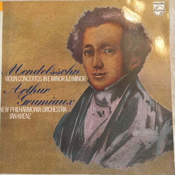 Cover Mendelssohn* - Arthur Grumiaux, New Philharmonia Orchestra, Jan Krenz - Violin Concertos In E Minor & D Minor (LP, Album, RP) Schallplatten Ankauf