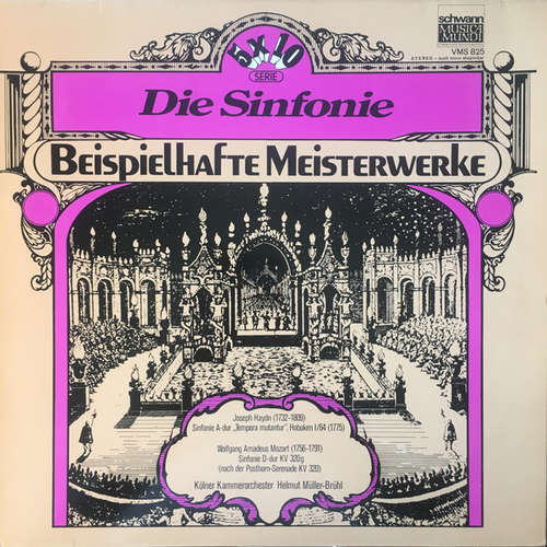 Bild Joseph Haydn, Wolfgang Amadeus Mozart - Die Sinfonie (LP) Schallplatten Ankauf