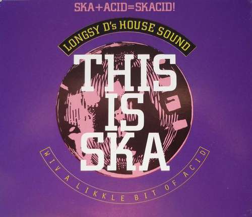 Cover Longsy D's House Sound* - This Is Ska (CD, Maxi) Schallplatten Ankauf
