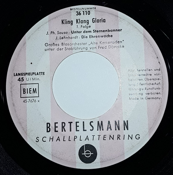 Bild Großes Blasorchester „Alte Kameraden* Unter Der Stabführung Von Fred Dömpke - Kling Klang Gloria 1. Folge (7, EP) Schallplatten Ankauf