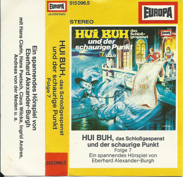 Cover Eberhard Alexander-Burgh - Hui Buh, Das Schloßgespenst  7 - Und Der Schaurige Punkt (Cass) Schallplatten Ankauf