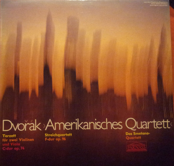 Cover Dvořák*, Das Smetana-Quartett* - Amerikanisches Quartett (Terzett Für Zwei Violinen Und Viola C-dur Op. 74 / Streichquartett F-dur Op. 96) (LP) Schallplatten Ankauf