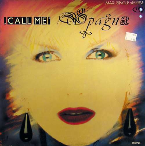 Cover Spagna* - Call Me (12, Maxi) Schallplatten Ankauf