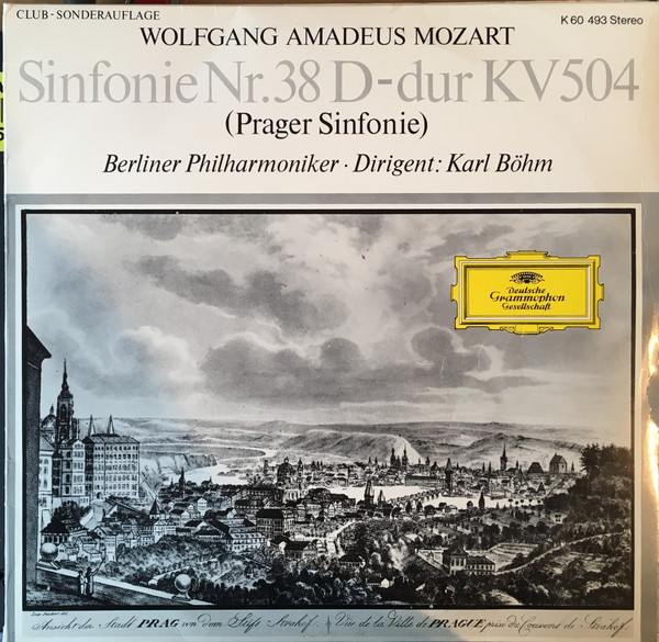 Cover Wolfgang Amadeus Mozart, Berliner Philharmoniker, Karl Böhm - Sinfonie Nr.38 D-dur KV 504 (Prager Sinfonie) (10, Club) Schallplatten Ankauf