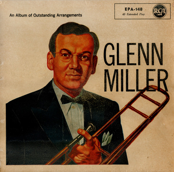 Cover Glenn Miller And His Orchestra - An Album Of Outstanding Arrangements  (7, EP) Schallplatten Ankauf