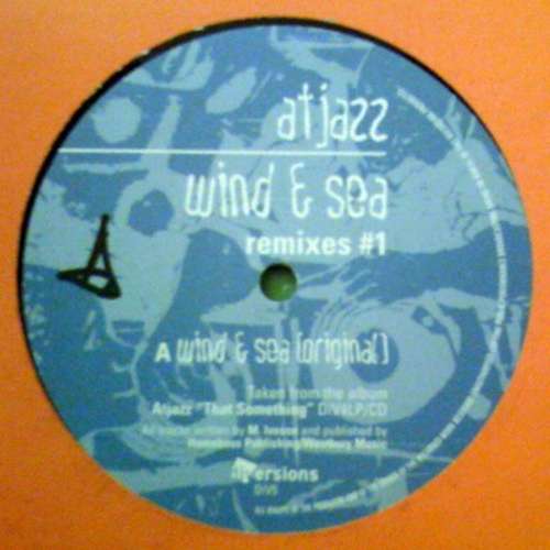 Cover Atjazz - Wind & Sea (Remixes #1) (12) Schallplatten Ankauf