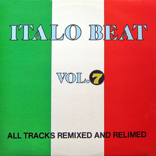 Cover Various - Italo Beat Vol. 7 (12, S/Sided, Mixed) Schallplatten Ankauf