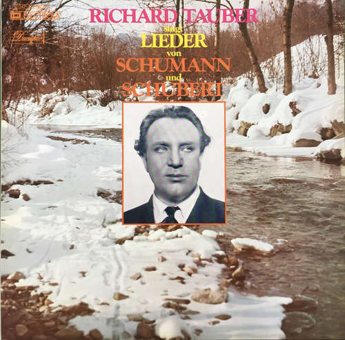 Cover Richard Tauber - Richard Tauber singt Lieder von Schumann und Schubert (LP, Album, Comp, Mono) Schallplatten Ankauf