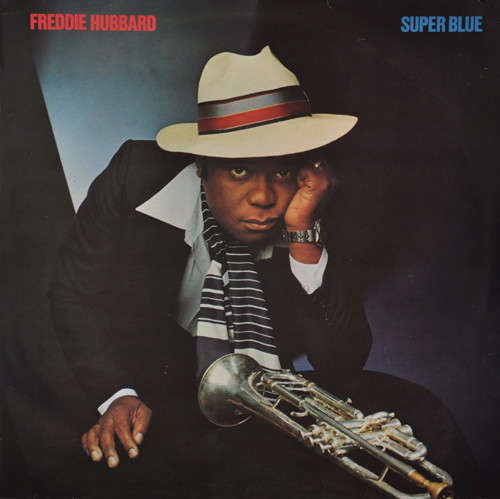 Cover Freddie Hubbard - Super Blue (LP, Album) Schallplatten Ankauf