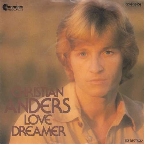 Cover Christian Anders - Love Dreamer (7, Single) Schallplatten Ankauf