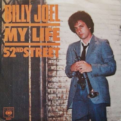 Cover Billy Joel - My Life / 52nd Street (7, Single) Schallplatten Ankauf