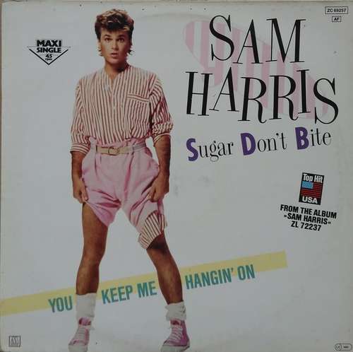 Cover Sam Harris (2) - Sugar Don't Bite / You Keep Me Hangin' On (12) Schallplatten Ankauf