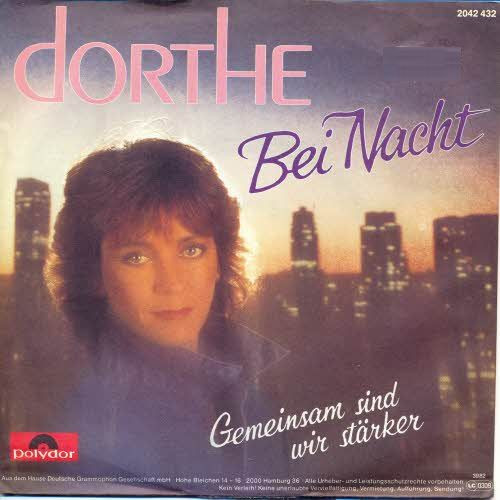 Cover Dorthe* - Bei Nacht / Gemeinsam Sind Wir Stärker (7, Single) Schallplatten Ankauf