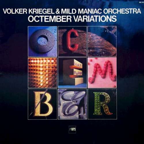 Cover Volker Kriegel & Mild Maniac Orchestra - Octember Variations (LP, Album) Schallplatten Ankauf