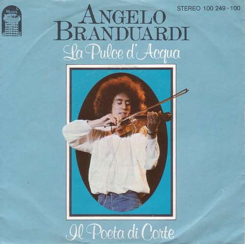 Cover Angelo Branduardi - La Pulce D'Acqua / Il Poeta Di Corte (7, Single) Schallplatten Ankauf