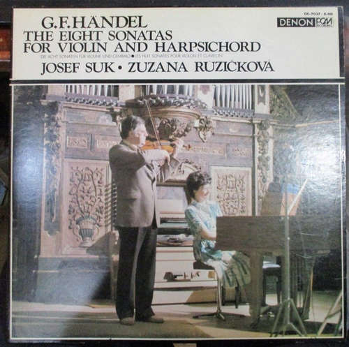 Cover G.F. Händel* - Josef Suk, Zuzana Růžičková - The Eight Sonatas For Violin And Harpsichord (2xLP, Album) Schallplatten Ankauf