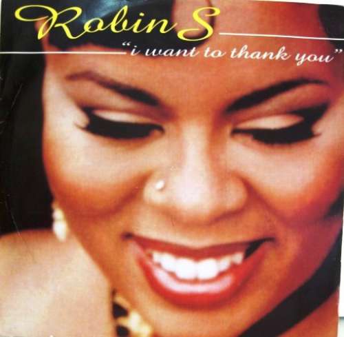 Cover Robin S* - I Want To Thank You (12, Single) Schallplatten Ankauf