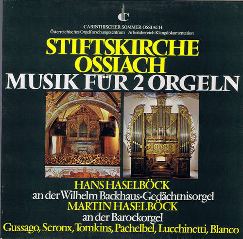 Cover Hans Haselböck, Martin Haselböck - Stiftskirche Ossiach / Musik Für 2 Orgeln (LP) Schallplatten Ankauf