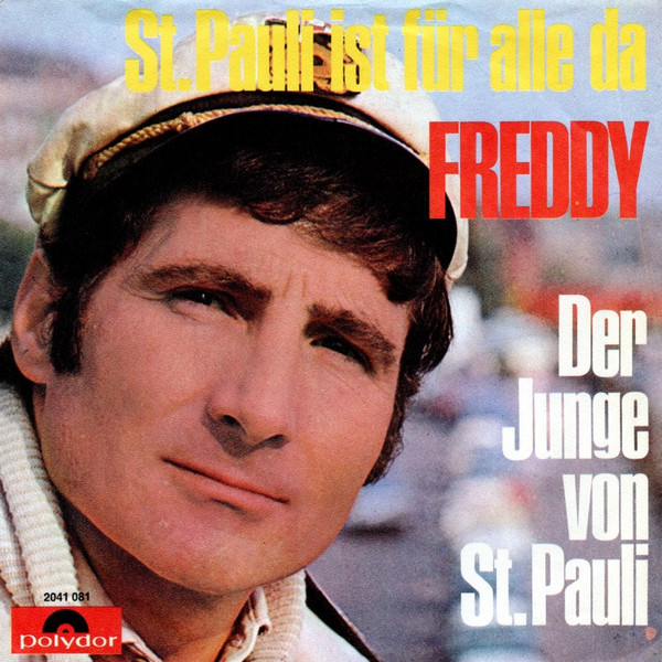Cover Freddy* - Der Junge Von St. Pauli (7, Single) Schallplatten Ankauf