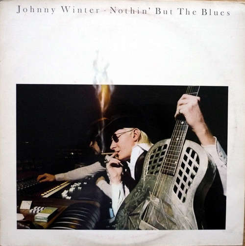 Cover Johnny Winter - Nothin' But The Blues (LP, Album) Schallplatten Ankauf