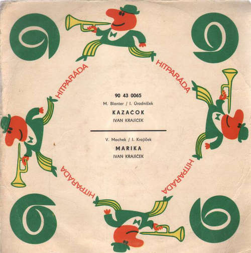 Cover Ivan Krajíček - Kazačok / Marika (7, Mono) Schallplatten Ankauf