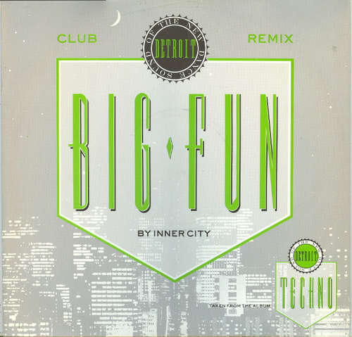 Cover Inner City - Big Fun (Club Remix) (12) Schallplatten Ankauf