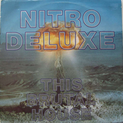 Cover Nitro Deluxe - This Brutal House (12, RE) Schallplatten Ankauf