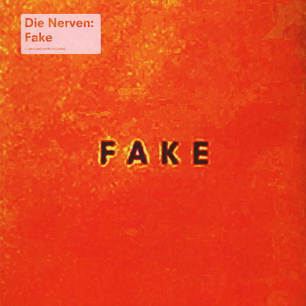 Cover Die Nerven - Fake (LP, Album, Yel) Schallplatten Ankauf