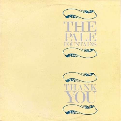 Cover The Pale Fountains - Thank You (12) Schallplatten Ankauf