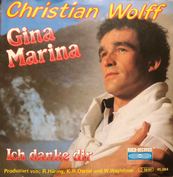 Cover Christian Wolff* - Gina Marina (7, Single) Schallplatten Ankauf