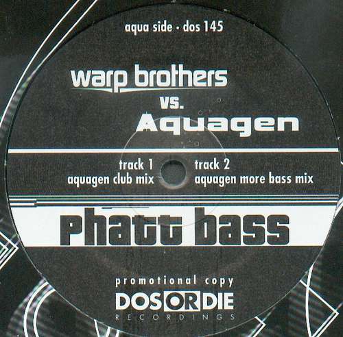 Cover Warp Brothers Vs. Aquagen - Phatt Bass (12, Promo) Schallplatten Ankauf